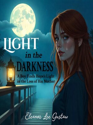 cover image of Light in the Darkness